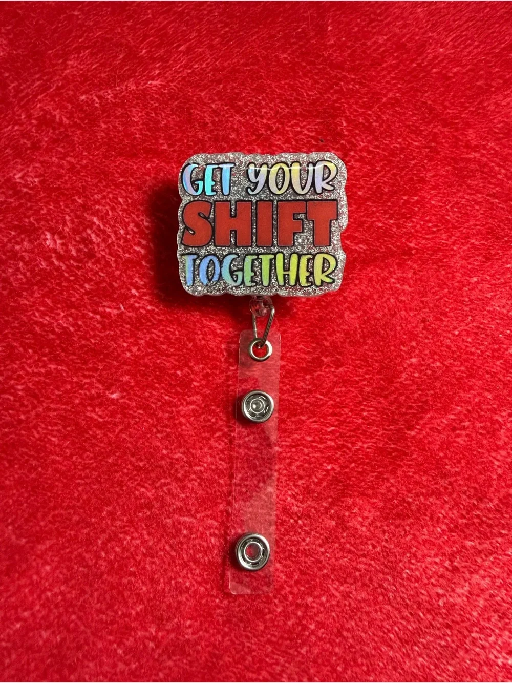Get Your Shift Together Badge Reel - Red